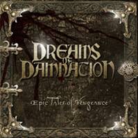 Dreams Of Damnation : Epic Tales of Vengeance